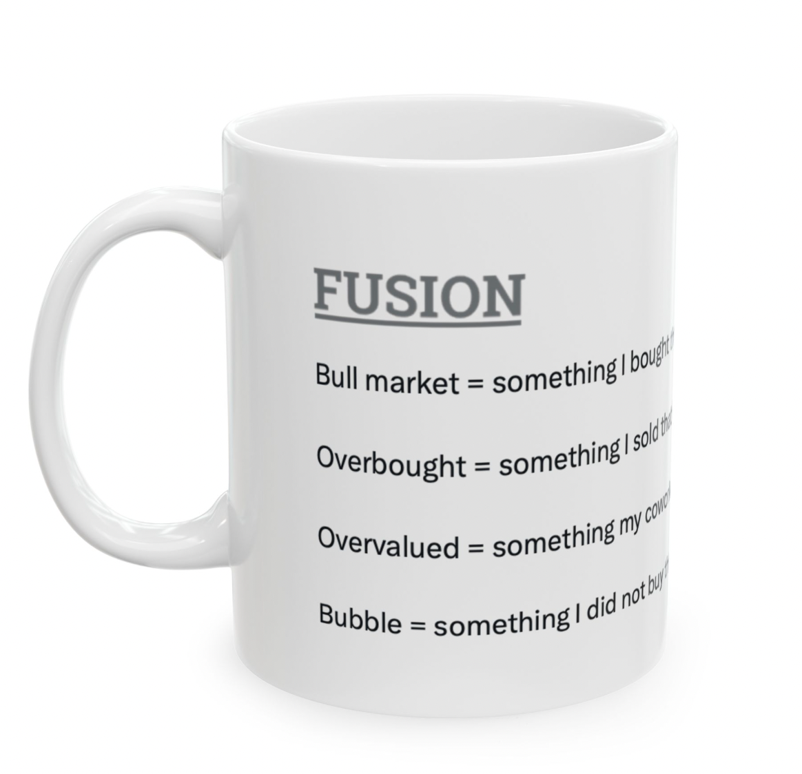 Market Perspective Mug (11oz, 15oz)